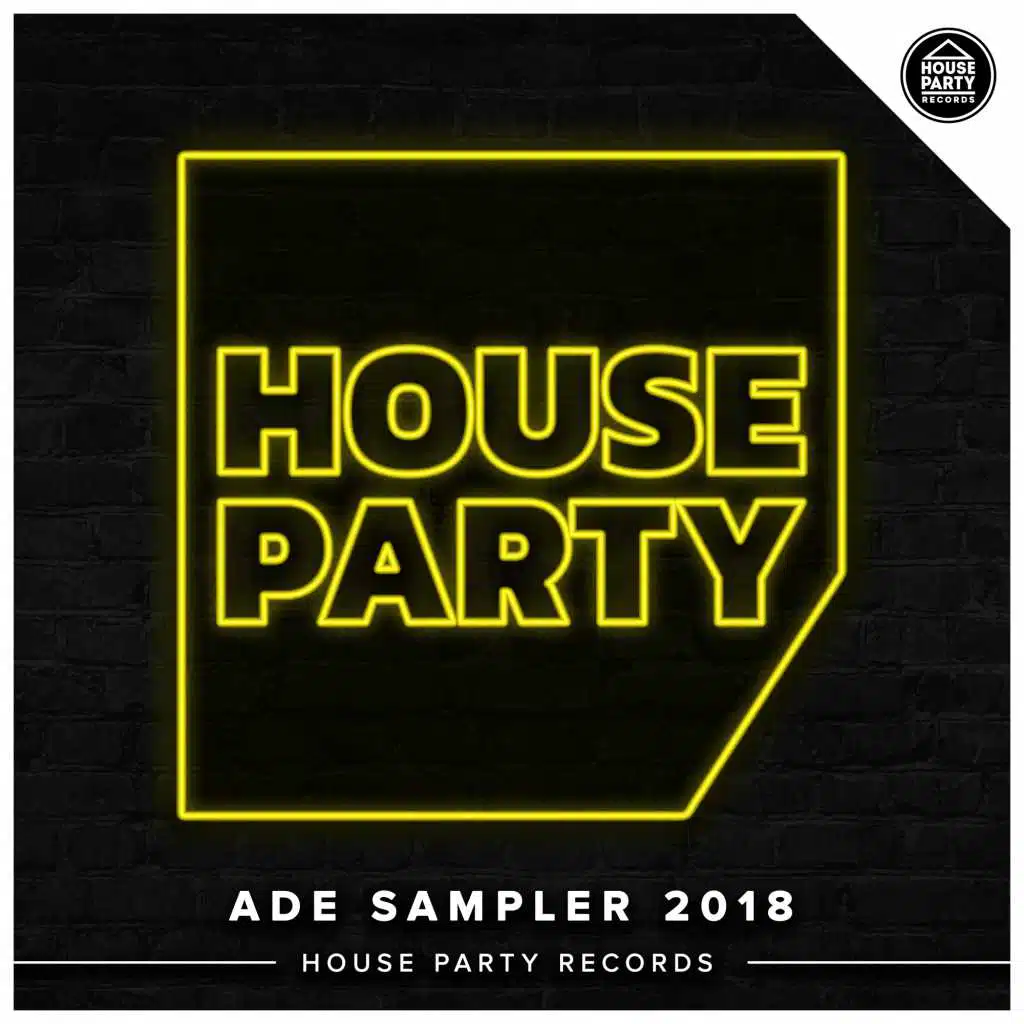 House Party ADE Sampler 2018