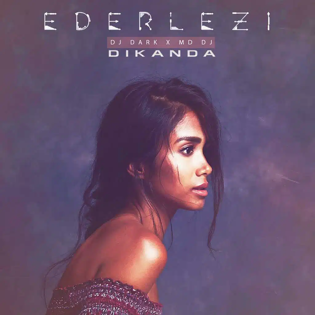 Ederlezi (feat. Dikanda)