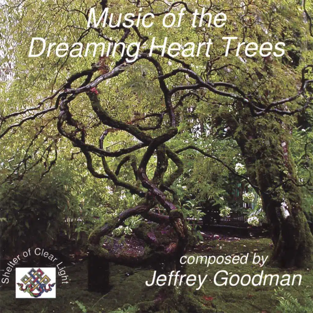 Music of the Dreaming Heart Trees