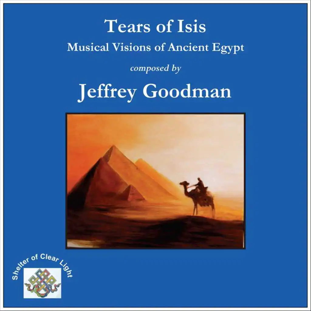 Tears of Isis -  Musical Visions of Ancient Egypt