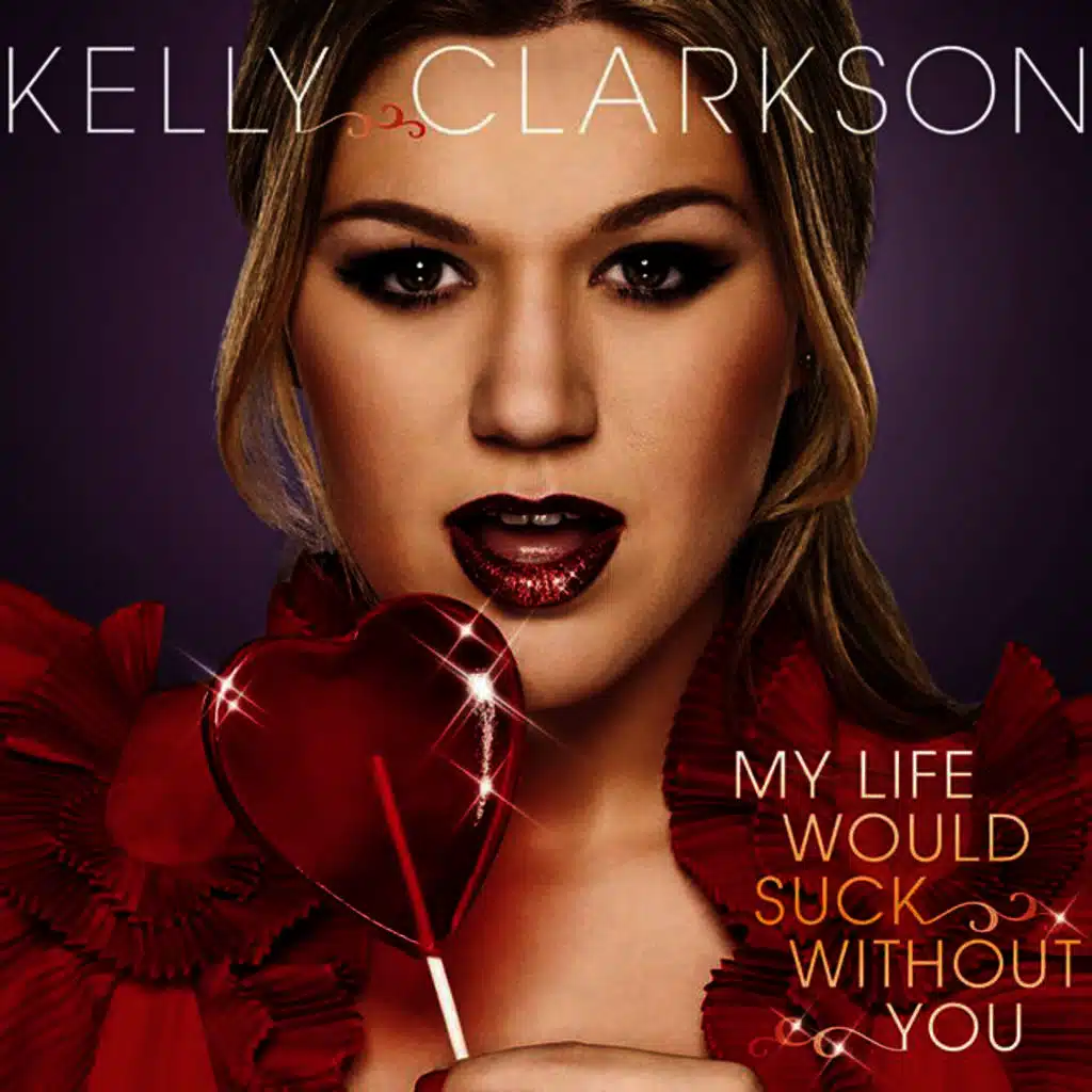 My Life Would Suck Without You (Instrumental Version)