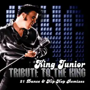 A Tribute to The King [Remixed]