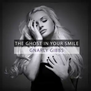 The Ghost in Your Smile