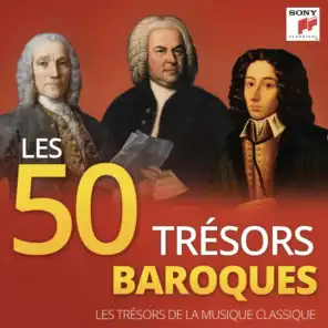 Les 50 Trésors Baroques - Les Trésors de la Musique Classique