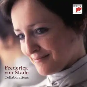Frederica von Stade - Collaborations