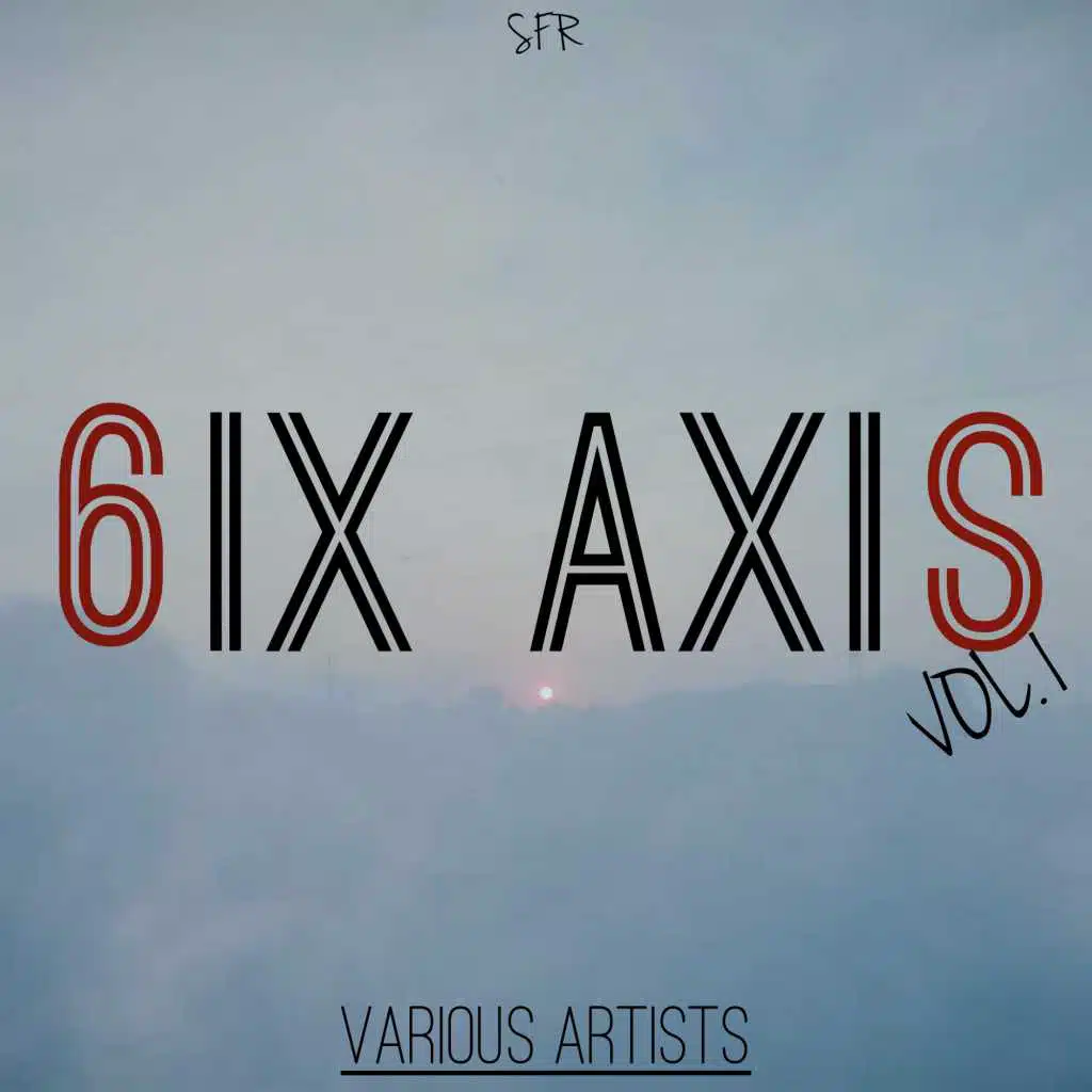 The 6IX AXIS EP