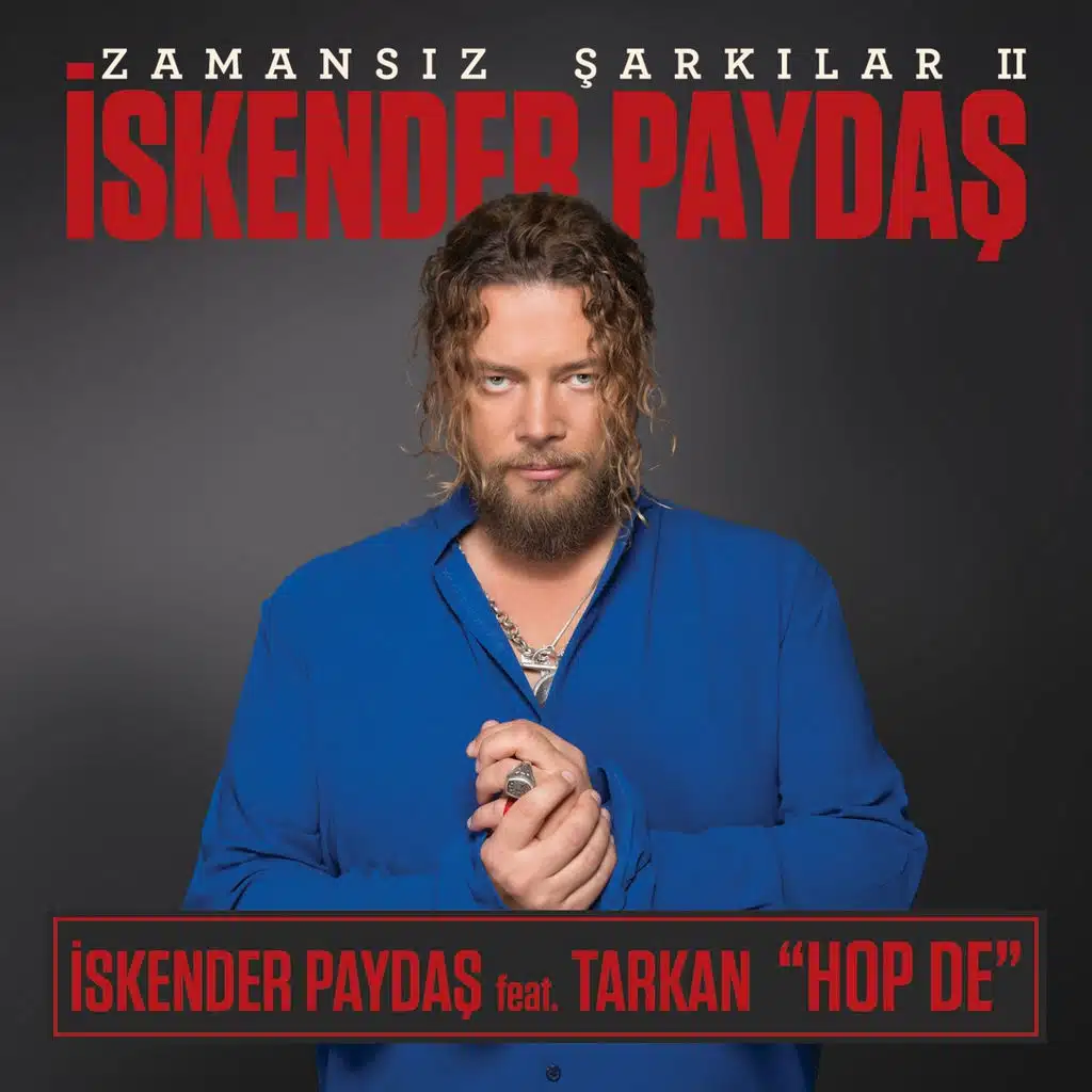 Hop De - Zamansız Şarkılar, Vol. 2 (feat. Tarkan)