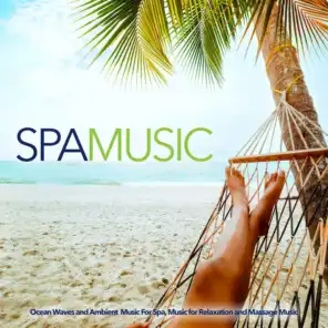 Spa Music and Asmr Ocean Waves