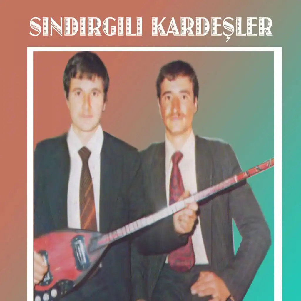 Sındırgılı Kardeşler