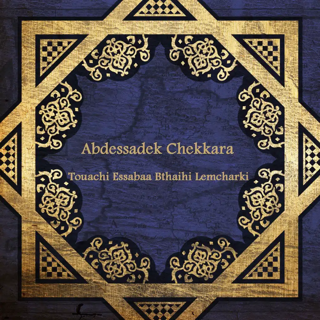 Touachi Essabaa Bthaihi Lemcharki