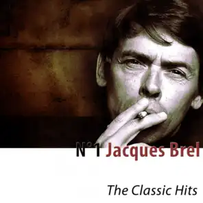 N°1 Jacques Brel - The Classic Hits