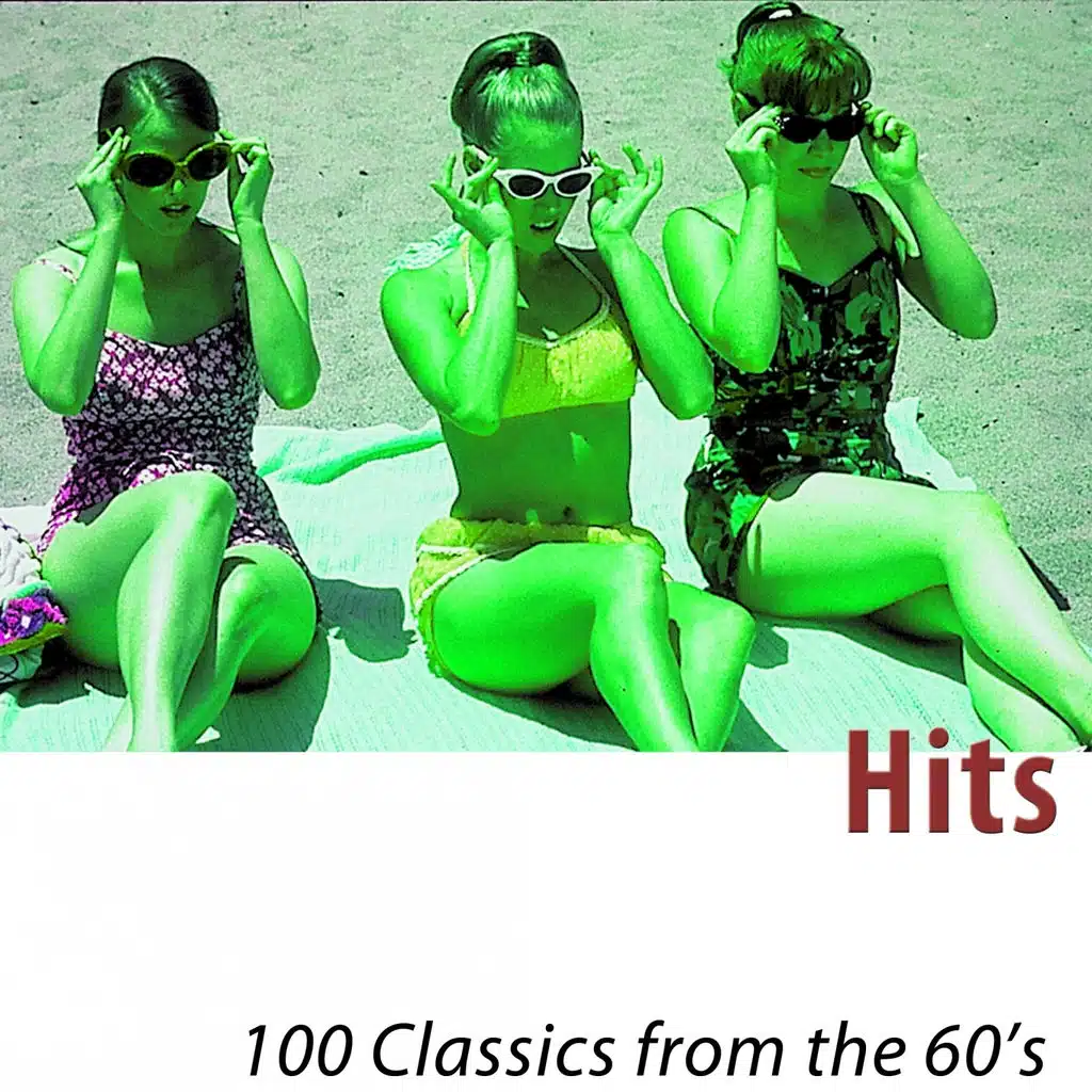 Hits - 100 Classics from the 60's
