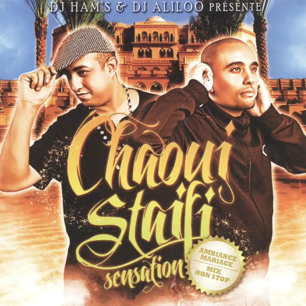 Chaoui Staifi sensation