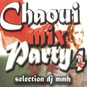 Chaoui Mix Party, Vol. 4