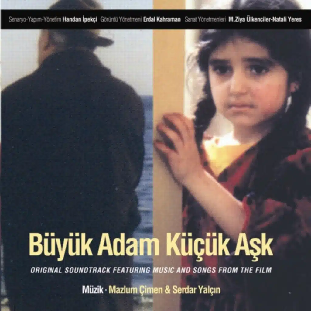 Büyük Adam Küçük Aşk - Orijinal Film Müziği