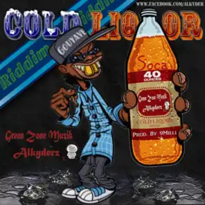 Cold Liquor Riddim(Prod.By.9Milli)