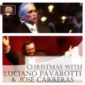 Christmas with Luciano Pavarotti & José Carreras