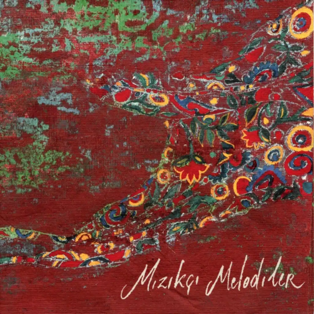 Mızıkçı Melodiler