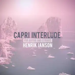Capri Interlude For Guitar and Strings