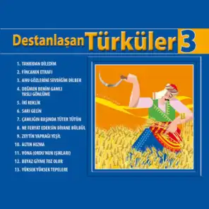 Destanlaşan Türküler, Vol. 3