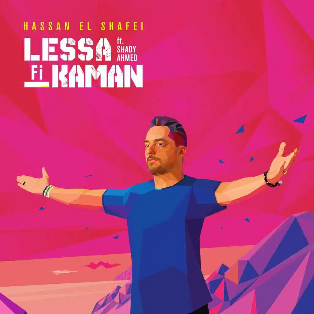 Lessa Fi Kaman (feat. Shady Ahmed)