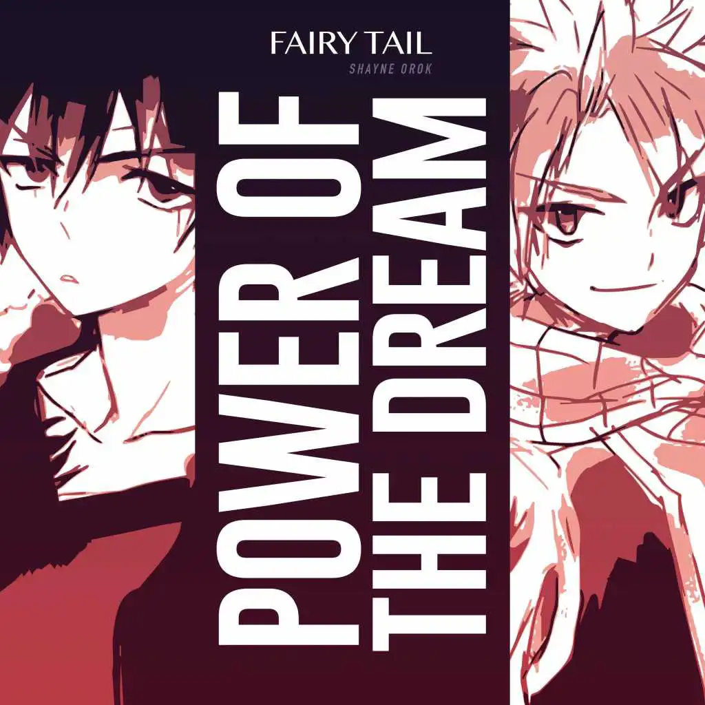Power of the Dream (Fairy Tail: Final Series)