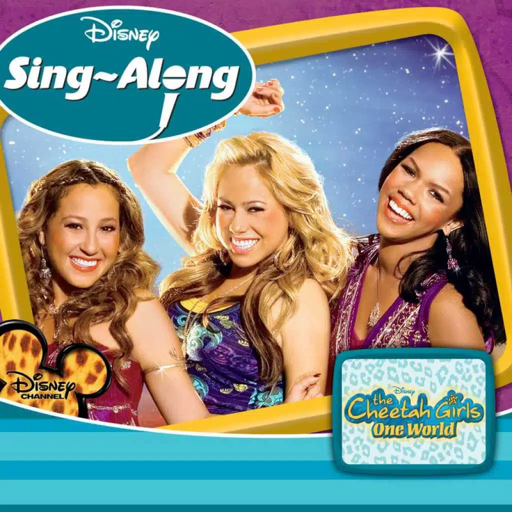 Disney Singalong - The Cheetah Girls: One World