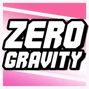 Zero Gravity (Uraraka Rap) [feat. Oria]