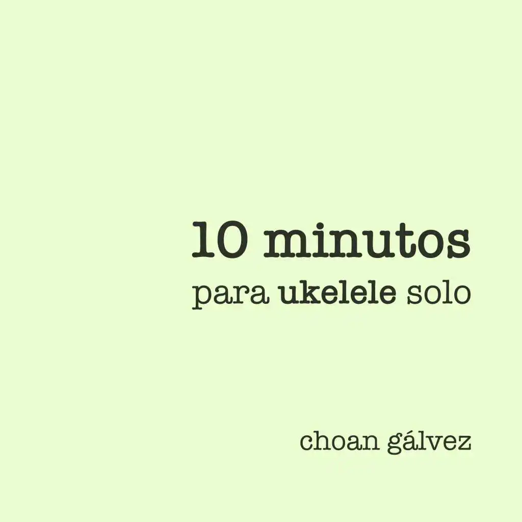 10 Minutos Para Ukelele Solo