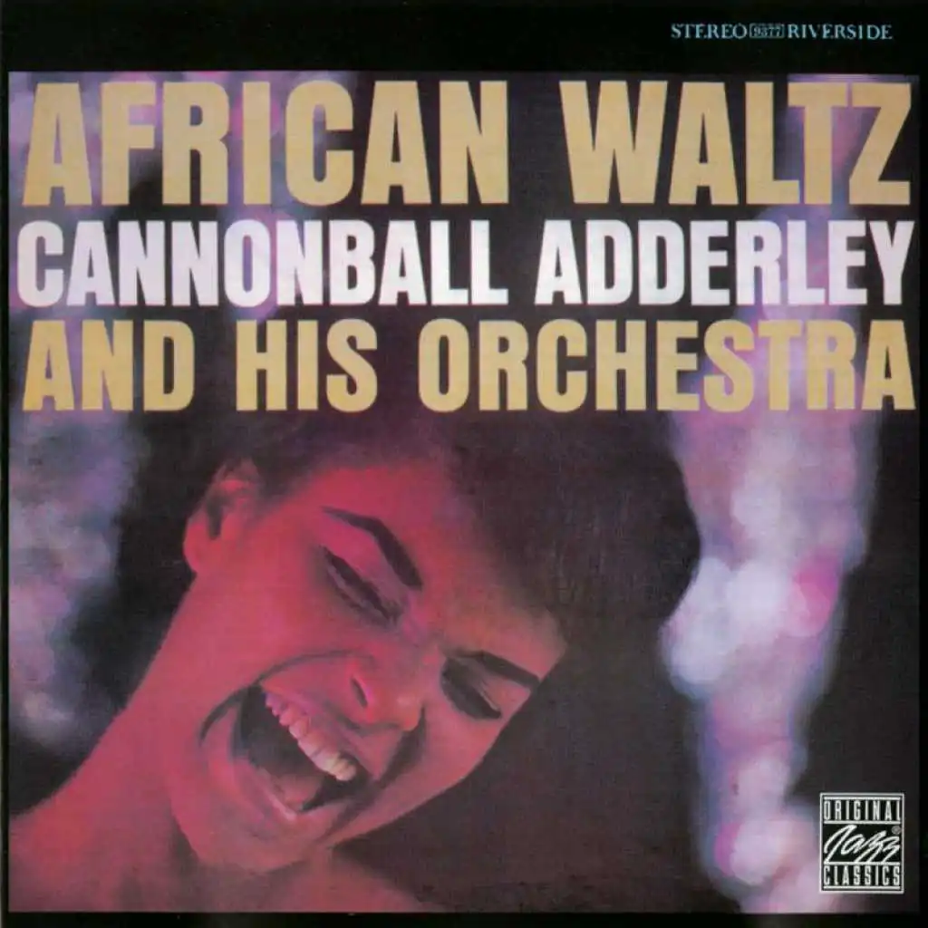 Cannonball Adderley And His Orchestra