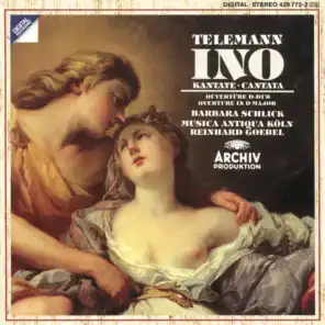 Telemann: "Ino"-Cantata; Overture in D major