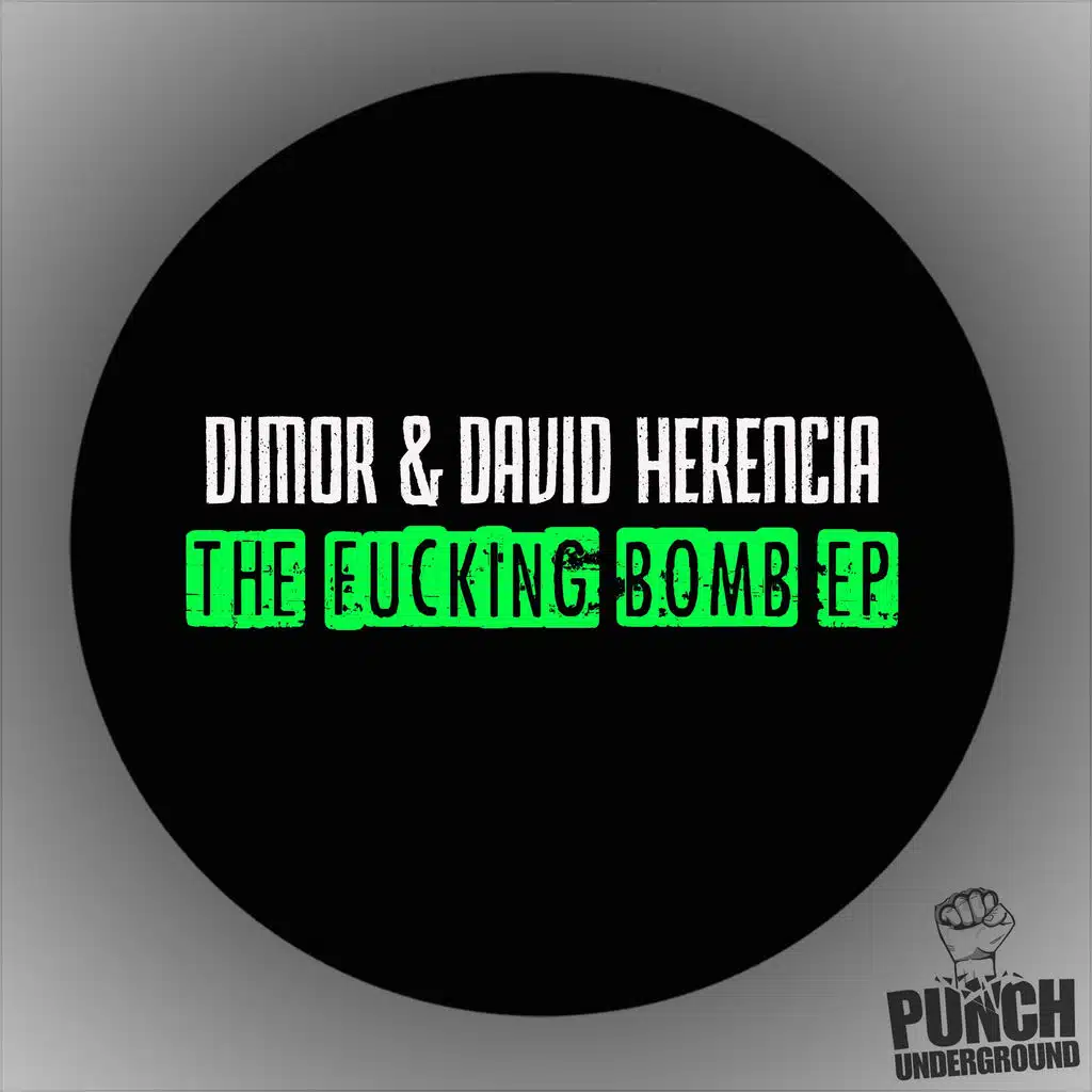 The Fucking Bomb EP