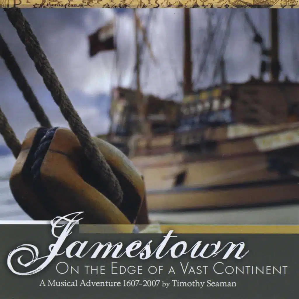 Jamestown: On the Edge of a Vast Continent