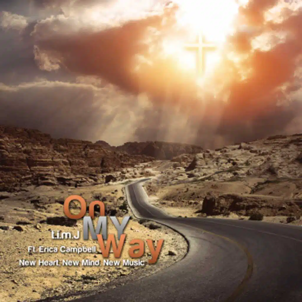 On My Way (Feat. Erica Campbell)