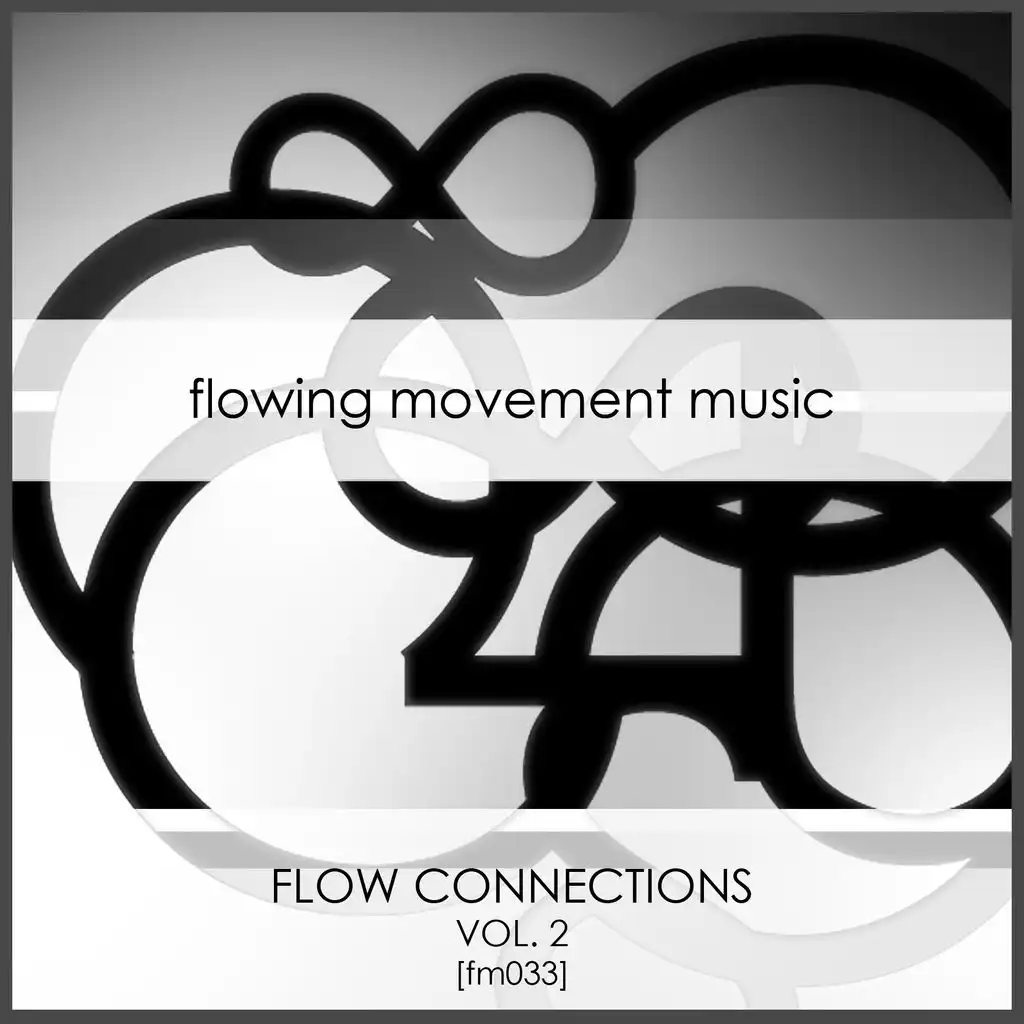 Flow Connections, Vol. 2