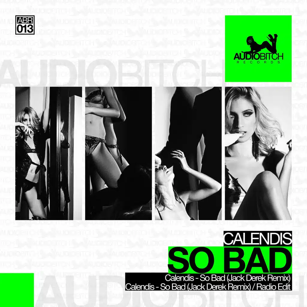So Bad (Jack Derek Remix)