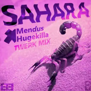 Sahara (Twerk Mix) (Twerk Mix)
