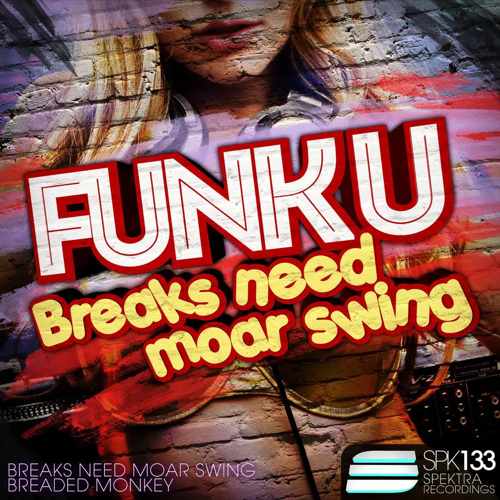 Breaks Need Moar Swing