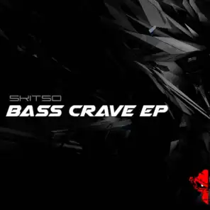 Bass Crave (Def[ez] Remix)