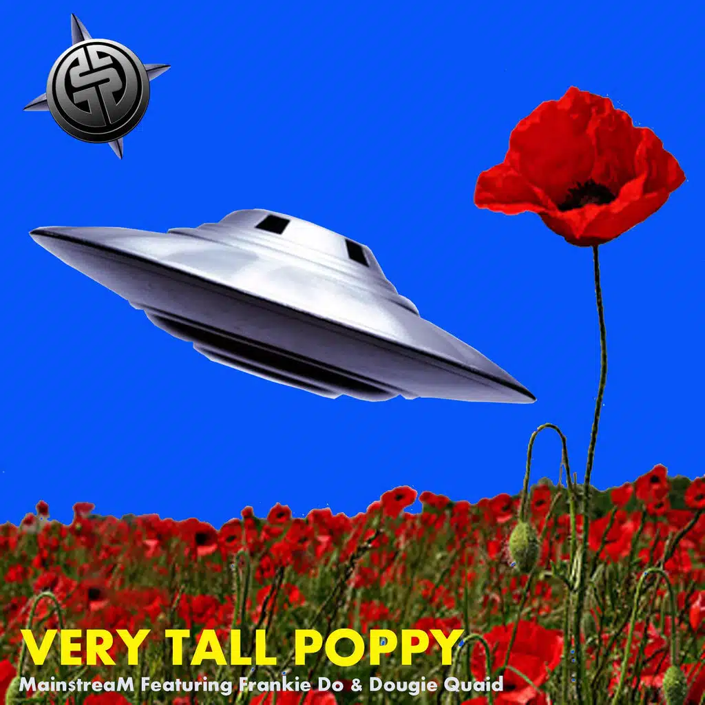 Very Tall Poppy (Featuring Frankie Do & Dougie Quaid)