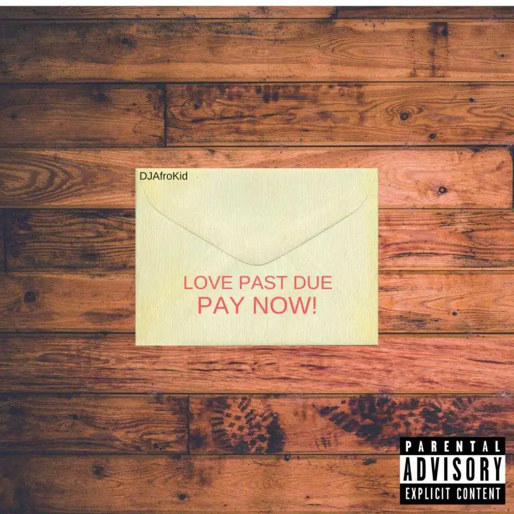 Love Past Due Pay Now