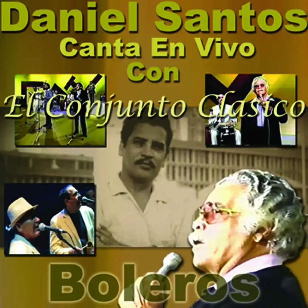 Boleros en Vivo (feat. Conjunto Clasico)