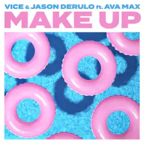 Make Up (feat. Ava Max)