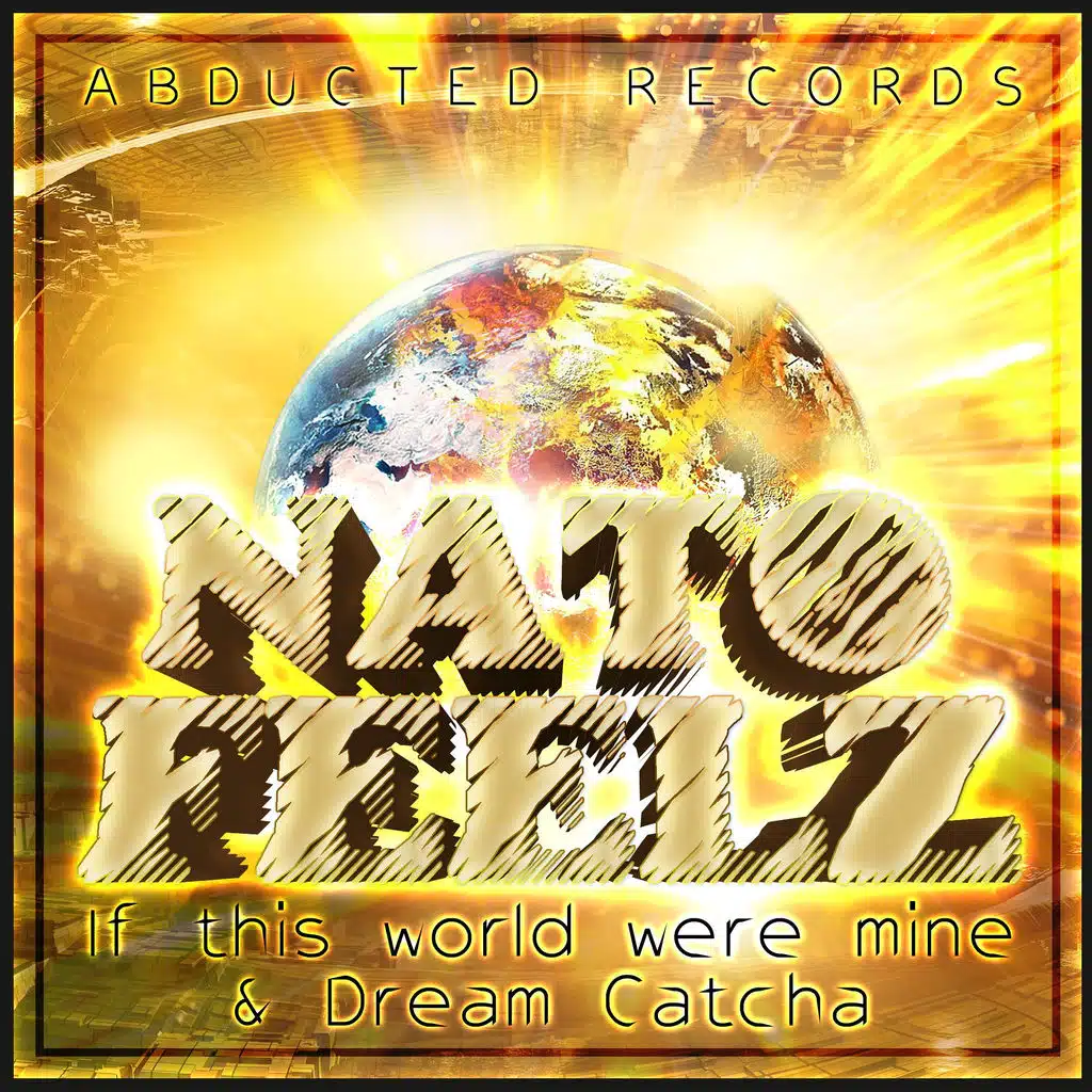 If this world were mine / Dream Catcha