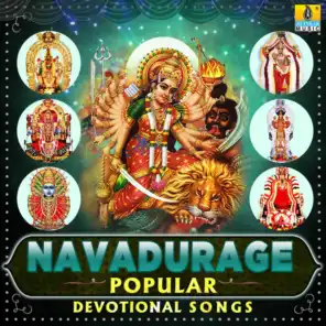 Navadurage Popular Devotional Songs