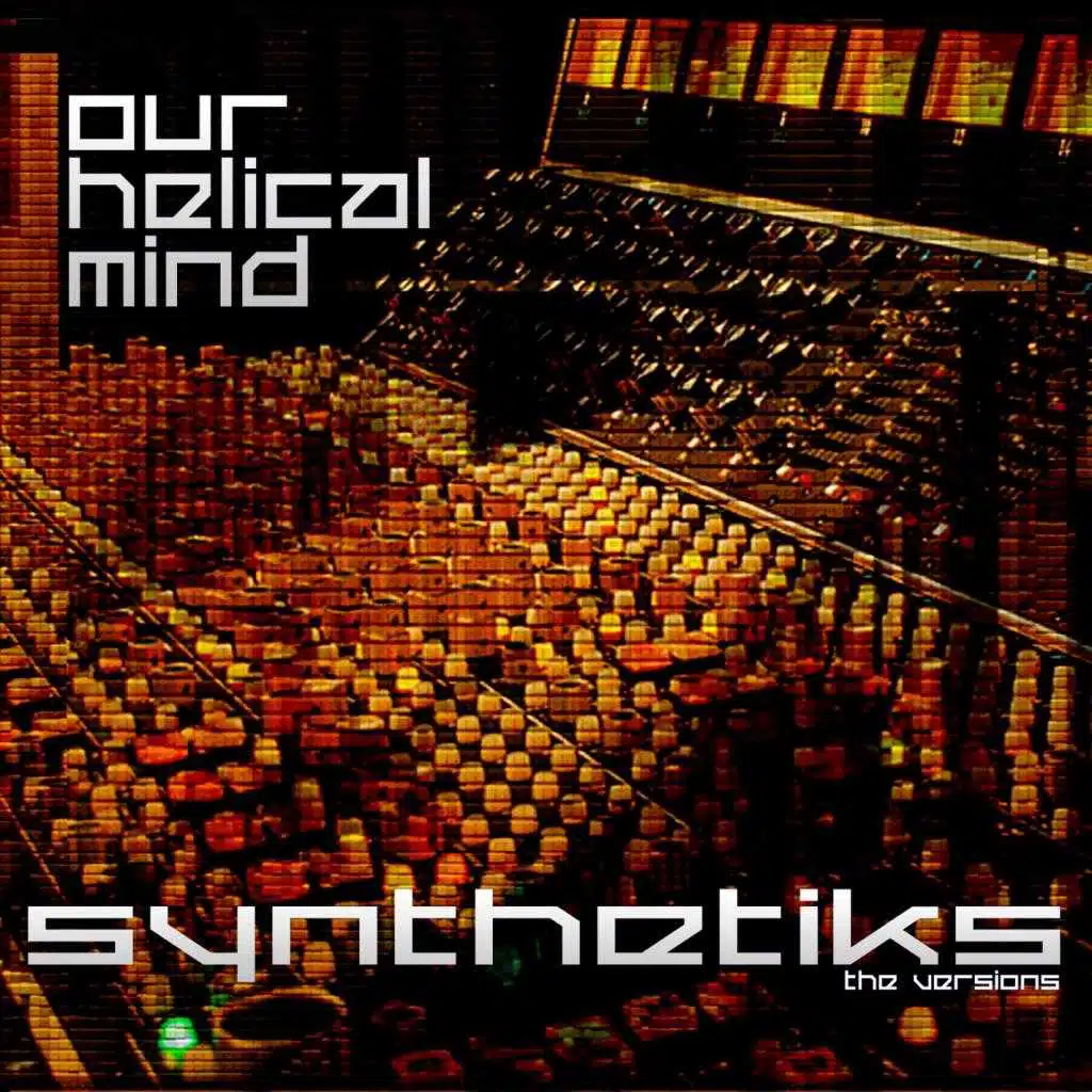 Synthetiks - The Versions