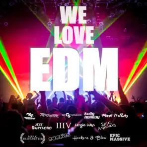 We Love EDM (Miami EDM Festival mix)