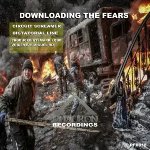 Downloading The Fears