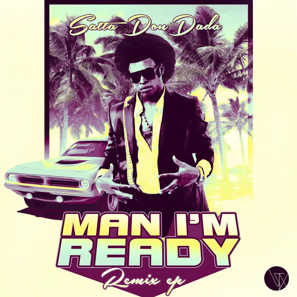 Man I'm Ready Remix EP