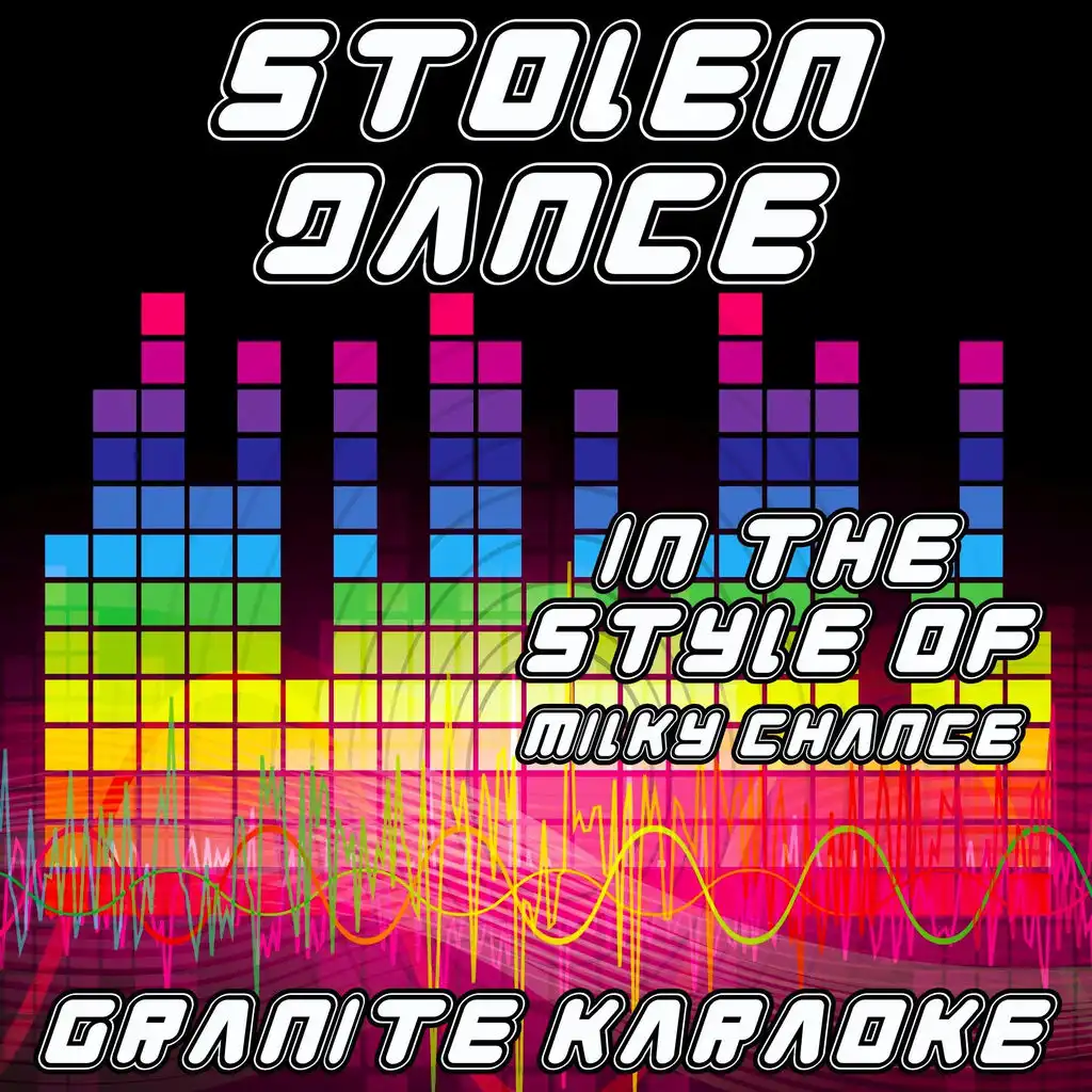 Stolen Dance (Originally Performed by Milky Chance) [Karaoke Versions] (Instrumental Mix)
